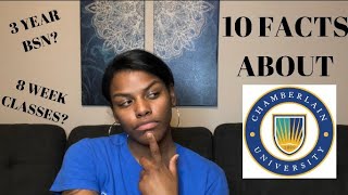 10 FACTS ABOUT CHAMBERLAIN UNIVERSITY