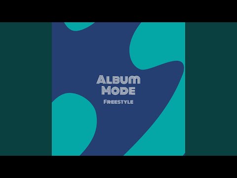 Album Mode Freestyle