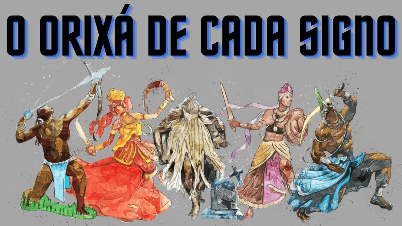 Meet the ORIXÁ of your SIGN and learn more about yourself