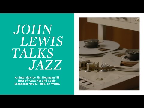 John Lewis Talks Jazz in 1956 Interview at Oberlin College & Conservatory