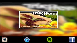 True Press - Sweet Reggae