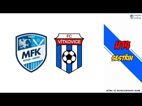 Příprava U14: MFK FM - FC Vítkovice 1919 7:0 (5:0)