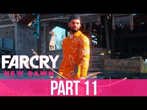 FAR CRY NEW DAWN Gameplay Walkthrough Part 11 - ESCAPING PRISON