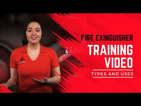 Fire Extinguisher Training Video: Fire Extinguisher Types and Uses