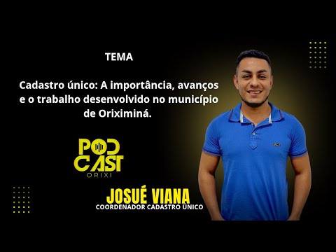 JOSUÉ VIANA  #PODCASTORIXI HISTÓRIAS QUE INSPIRAM
