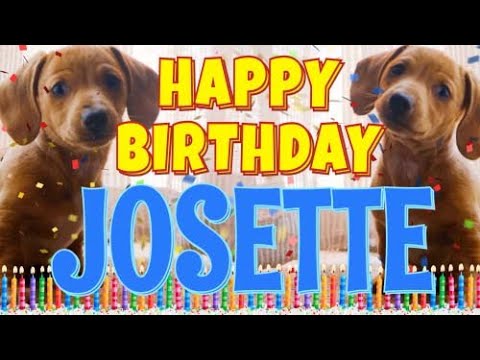 Happy Birthday Josette! ( Funny Talking Dogs ) What Is Free On My Birthday