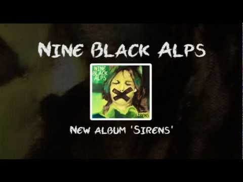 Thumbnail for Nine Black Alps - 'Sirens' Album Trailer by Nine Black Alps
