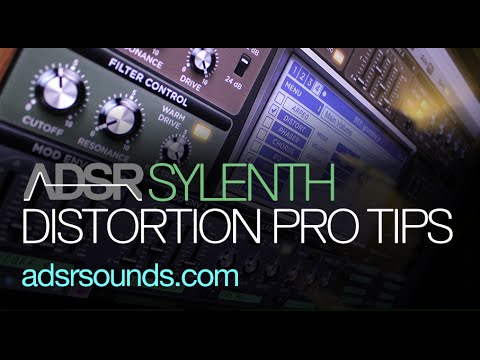 Sylenth Tutorial - Distortion Pro Tips