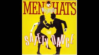 Safety Dance - Men Without Hats