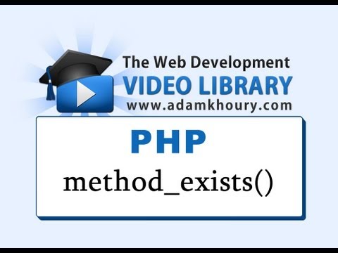 PHP Tutorial method exists Class Object Oriented Programming OOP