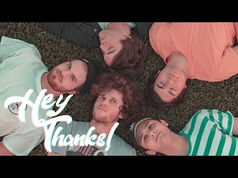 Hey Thanks! - Let Me Dress Like Tom Sawyer And Leave Me Alone (Official Music Video)
