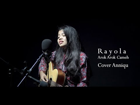 Rayola   Arok Arok Cameh Cover Anniqu