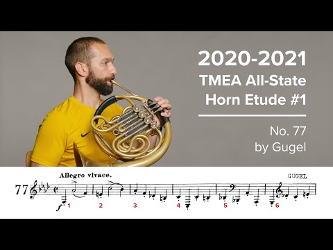 2020-2021 TMEA All State French Horn Etude #1 - No. 77 by Gugel