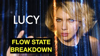 Using 100% Of Your Brain Like Lucy (Flow State Breakdown) [Spoilers] l Flow State Activation