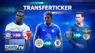 DEADLINE DAY: Chelsea verpflichtet Fofana / Balotelli verlässt die Türkei / Draxler vor Benfica-Deal