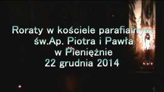 preview picture of video 'Roraty Pieniężno 22.12.2014'