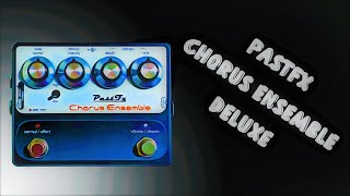 Video thumbnail for PastFX Chorus Ensemble Deluxe Demo by Tri Pedal Reviews