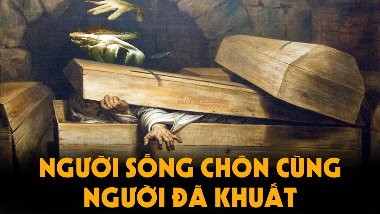 Kinh Hoàng Ép Chôn người Sống với người Đã Khuất với nhau
