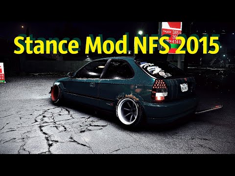 *Stance Mod в NFS 2015*