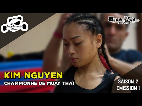 ASIATIQUEMENT VÔTRE - Kim, championne de France de Muay Thaï - S02E01