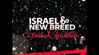 &#39;Go Tell It&#39; by Israel &amp; New Breed