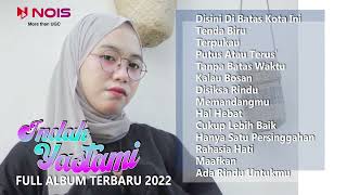 Download lagu LAGU POP INDAH YASTAMI TERBARU 2022 | DISINI DI BATAS KOTA INI - TOMMY J PISA mp3