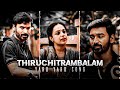 Thiruchitrambalam X Yaaro Yaaro Song Sad Whatsapp Status Miss U Bommu