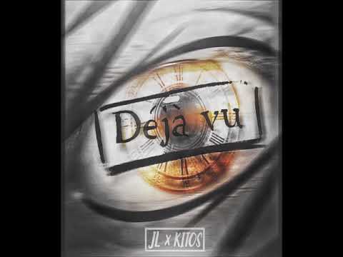 JL x KITOS - DEJA VU
