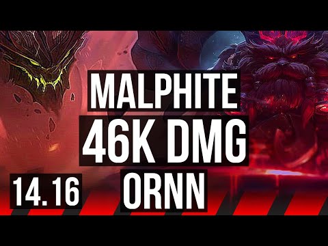 MALPHITE vs ORNN (TOP) | 46k DMG, 7 solo kills | NA Master | 14.16