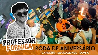 Roda de Capoeira - Aniversário de Professor Formiga 2025
