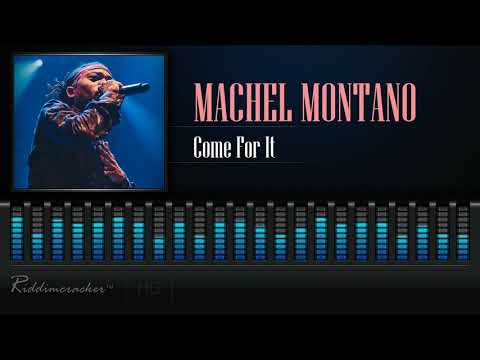 Machel Montano - Come For It [2019 Soca] HD]