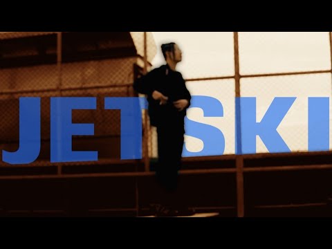 VEMLYIE - JETSKI (Official Music Video)