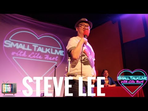 Small Talk Live with Lila Hart - Comedian Steve Lee