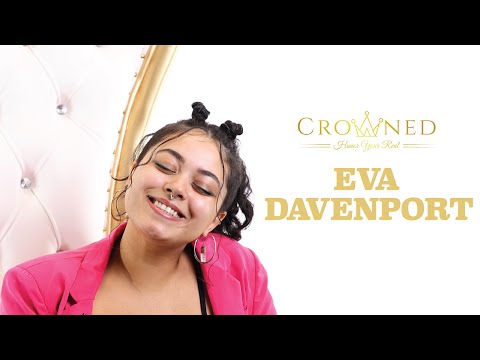 EVA DAVENPORT - Crowned | SaraG TV