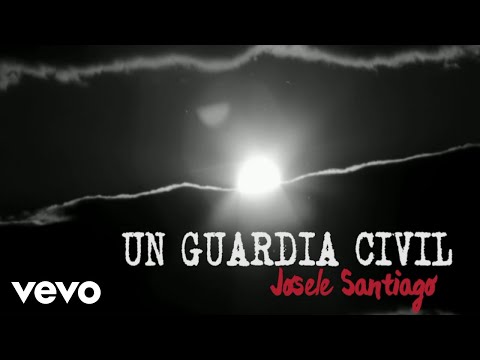 Un Guardia Civil - Josele Santiago