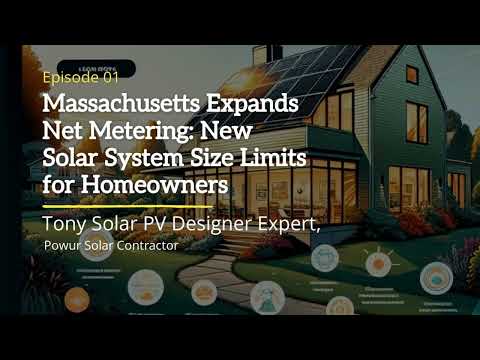 Massachusetts Expands Net Metering: New Solar System Size Limits for Homeowners