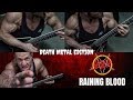 Slayer - Raining Blood 2020 EXTREME COVER!!!! Kevin Frasard