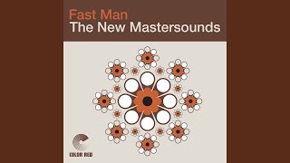 Fast Man (Rare Sounds Remaster 2021)