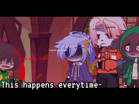 Playing UnderTale be like- | Sh-tpost | Gacha Club