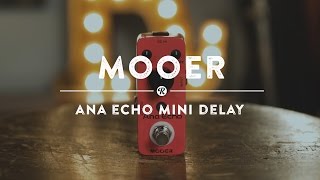 Video thumbnail for Mooer Ana Echo Mini Delay | Reverb Demo Video by Reverb