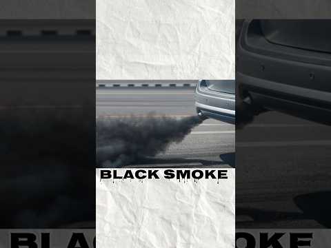 Black Smoke Problem || Black Smoke Symptoms #shorts #youtubeshorts #blacksmoke #black