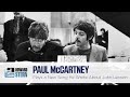 Paul McCartney Plays the Song He Recorded on His iPhone About John Lennon