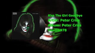 Peter Criss - Kiss The Girl Goodbye (Official Audio)