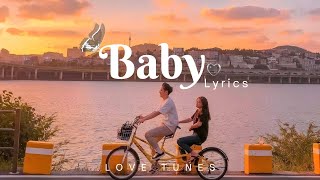 Download lagu Baby Lyrics | Heart Touching Song | Love Tunes mp3 Download lagu Baby Lyrics | Heart Touching Song | Love Tunes mp3