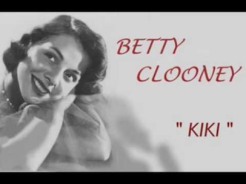 Kiki - Betty Clooney
