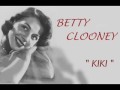 Kiki - Betty Clooney