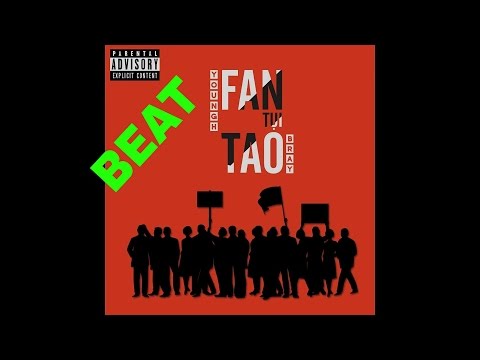 ( Beat ) Fan Tụi Tao - Young H ft B Ray