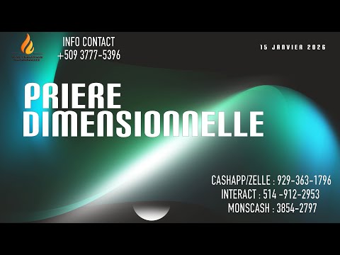 EMISSION PRIERE DIMENSIONNELLE 15 JANVIER 2026 | PASTEUR ROUDY FEVRY & FR CASIMIR