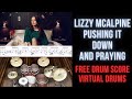 Lizzy McAlpine Pushing It Down And Praying Drum Transcription Sheet Music Score Virtual Drums