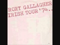 Rory Gallagher-Too Much Alcohol [Irish Tour 74]